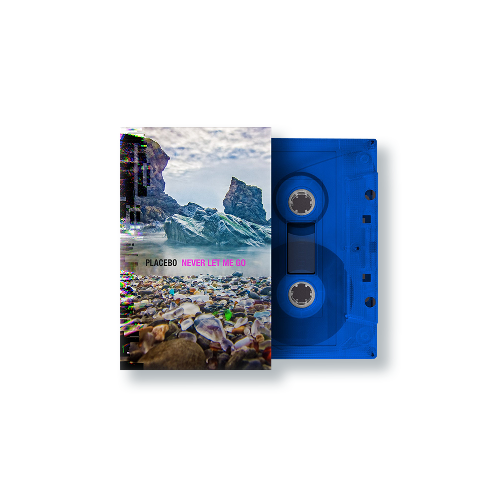 Placebo - Never Let me Go - Cassette bleue