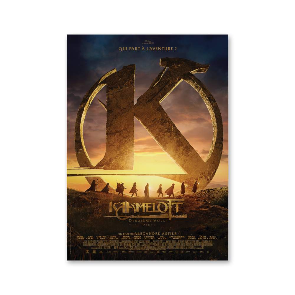 Kaamelott - Affiche officielle Deuxième Volet (Partie 1)