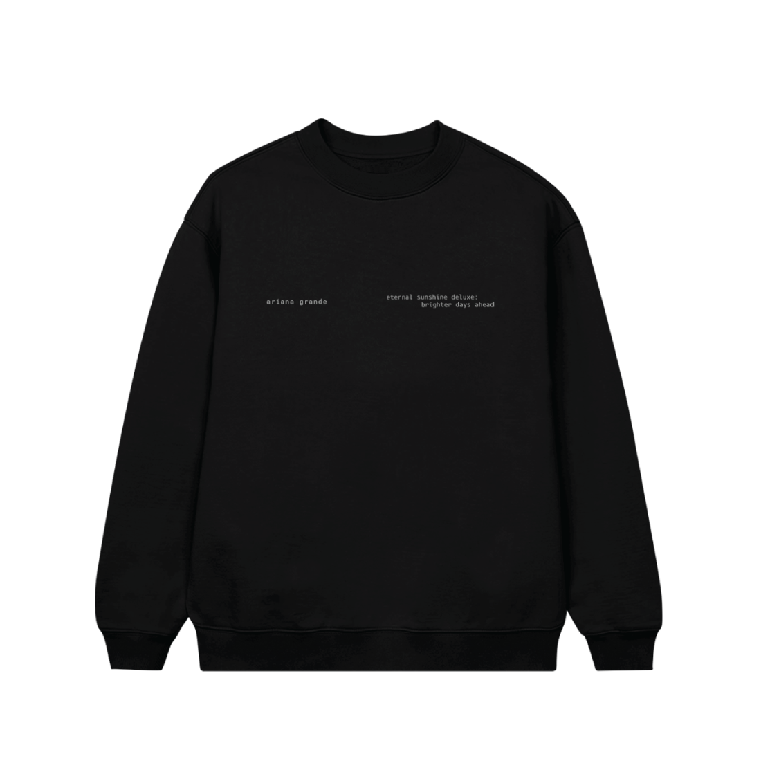Ariana Grande - Brighter Days Ascend Crewneck
