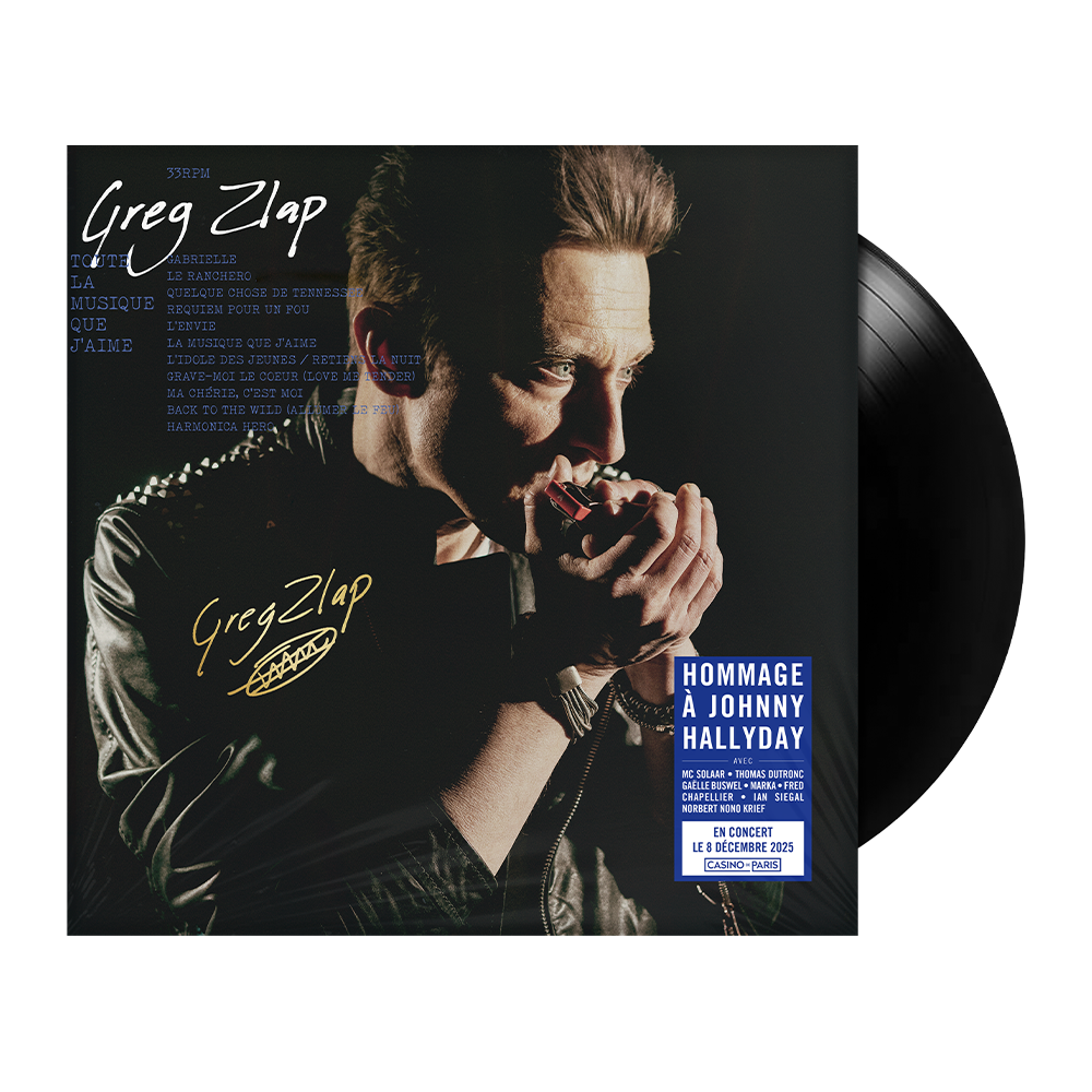 Greg Zlap - Toute la musique que j'aime - Vinyle dédicacé