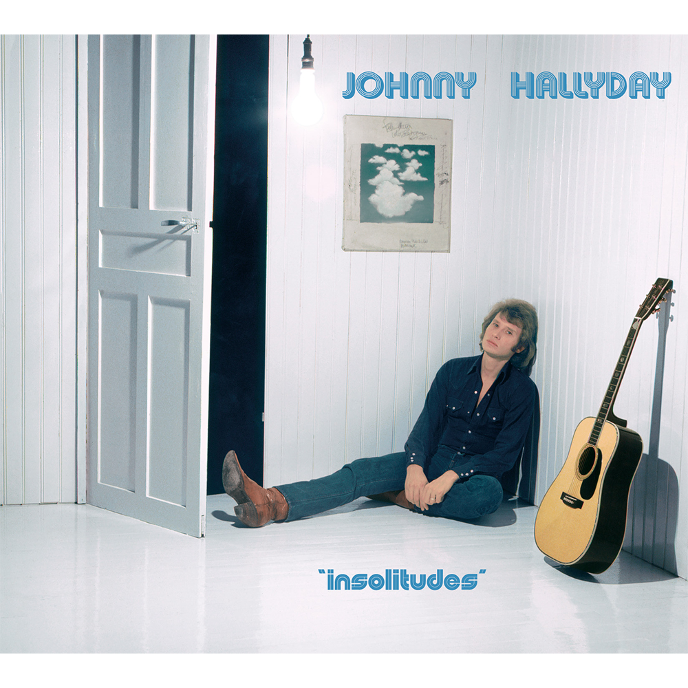 Johnny Hallyday - Johnny 73 - Double CD Insolitudes