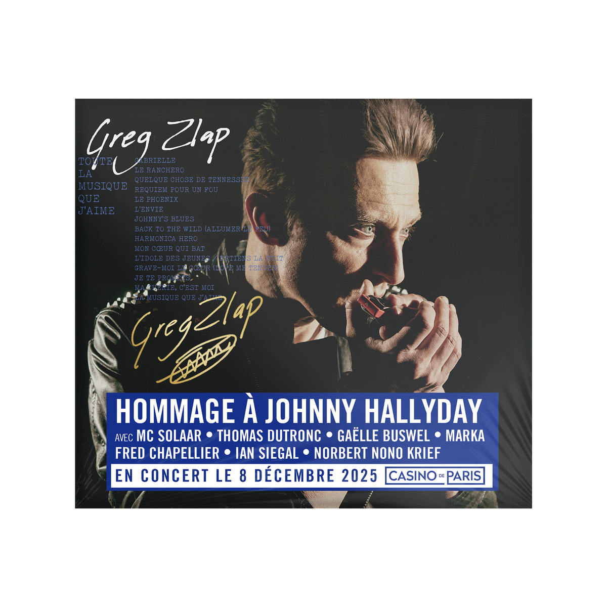 Greg Zlap - Toute la musique que j'aime - CD dédicacé