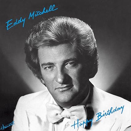Eddy Mitchell - Happy Birthday - Vinyle