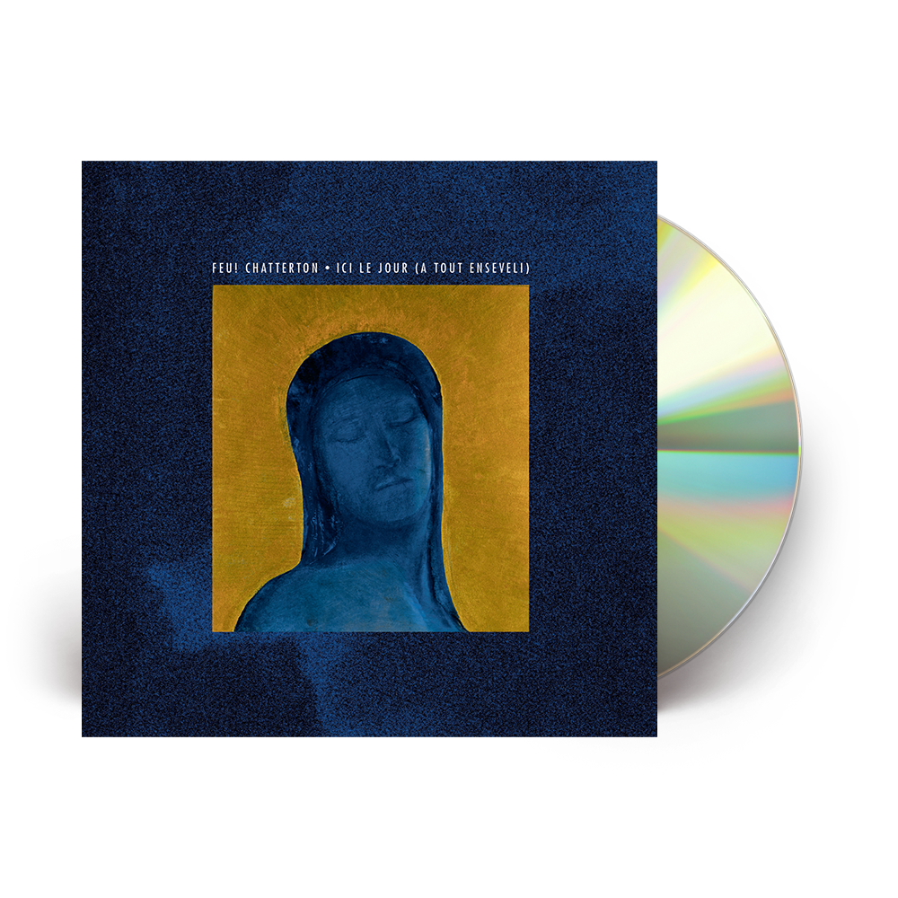 Feu! Chatterton - Ici le jour (a tout enseveli) - CD