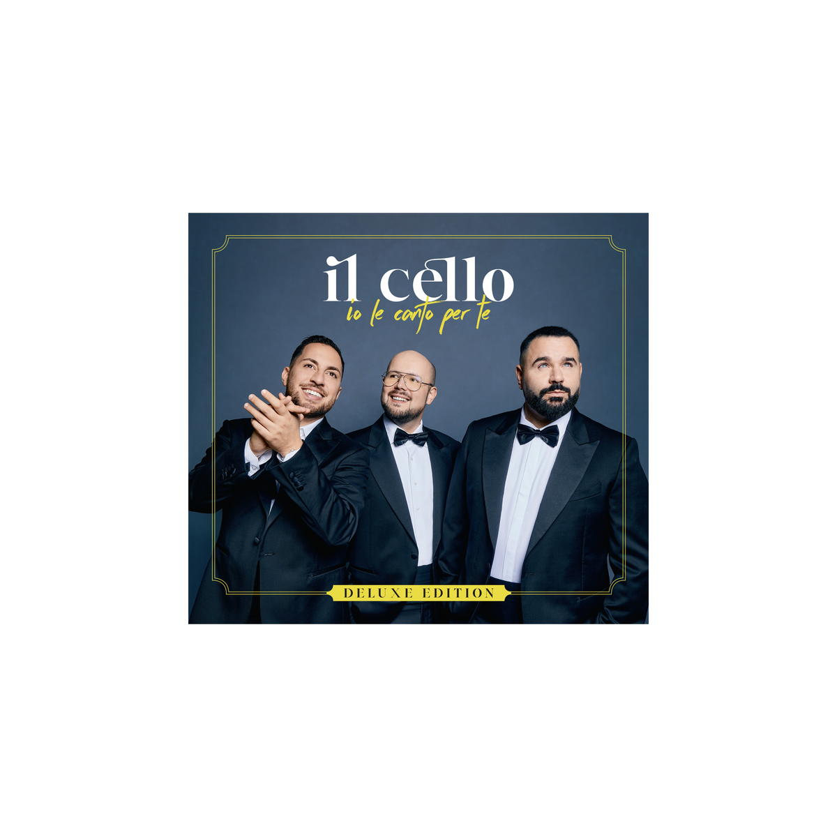 Il Cello - Io Le Canto Per Te (Deluxe Edition) - CD dédicacé
