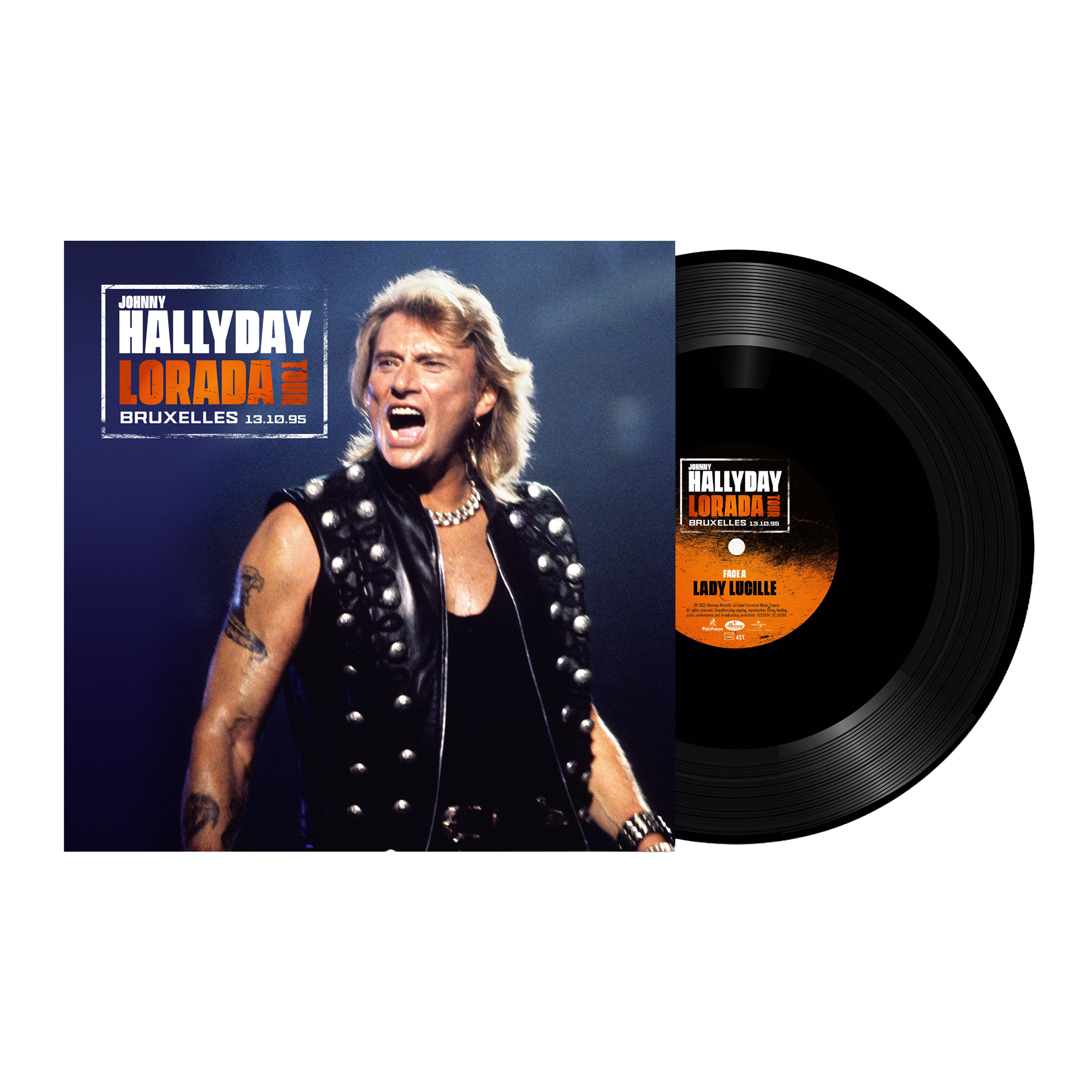 Johnny Hallyday - Lorada Tour - Vinyle 45T Exclusif Lady Lucille Bruxelles 95