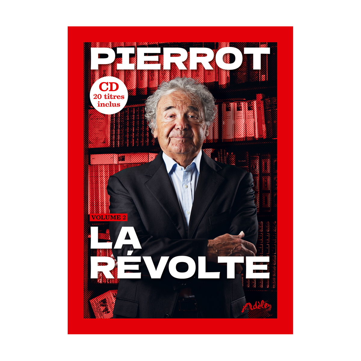 Pierre Perret - Pierrot La Révolte - Livre-Disque Dédicacé