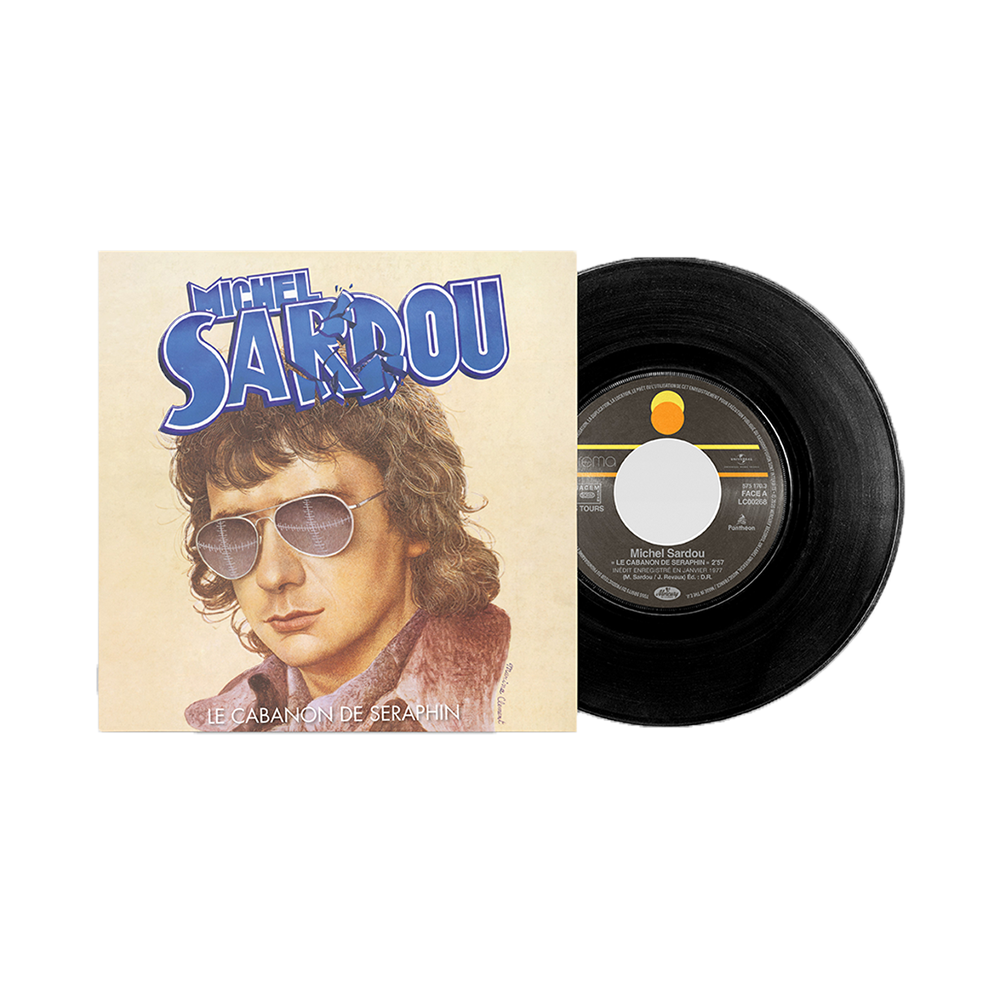 Michel Sardou - Le Cabanon de Seraphin - Vinyle 45T inédit