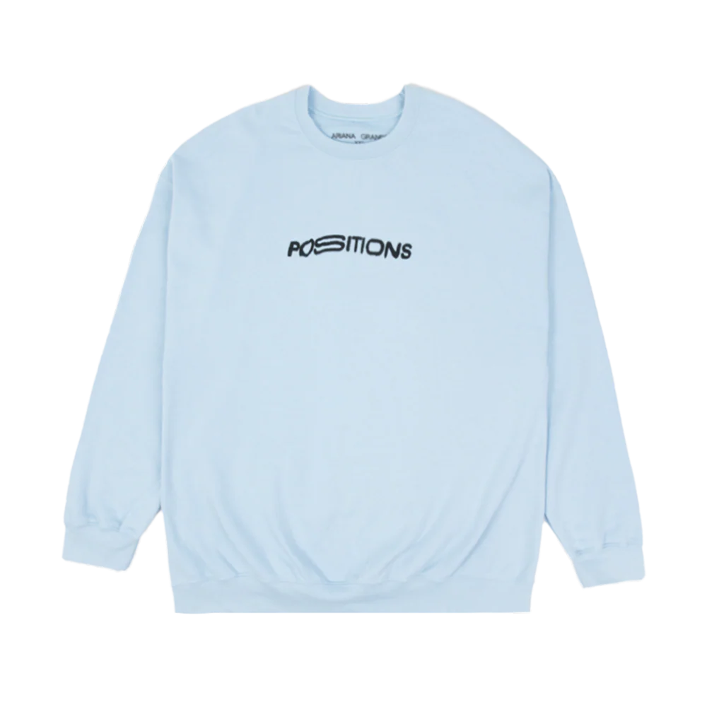 Ariana Grande - positions crewneck